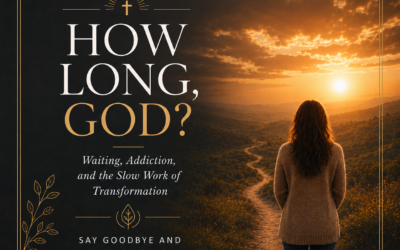 How Long, God? The Truth About Waiting